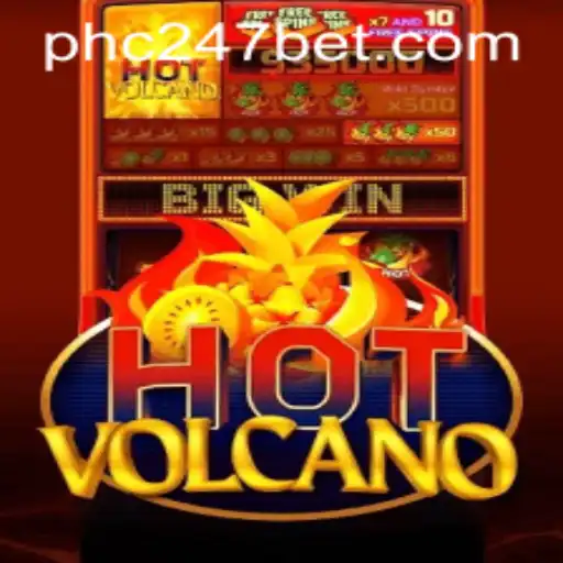 HotVolcano: Ignite Your Adventure with PHC247